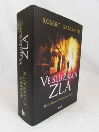Galbraith, Robert, Ve službách zla, 2016