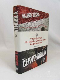 Vácha, Dalibor, Červenobílá, 2014