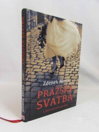 Merta, Zdeněk, Pražská svatba a jiné erotické povídky, 2014
