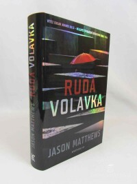 Matthews, Jason, Rudá volavka, 2014
