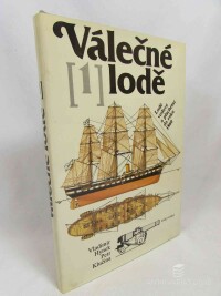 Hynek, Vladimír, Klučina, Petr, Válečné lodě 1-4, 1985