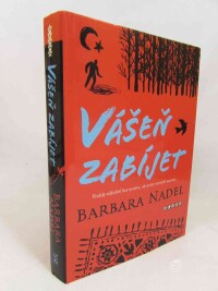Nadel, Barbara, Vášeň zabíjet, 2008