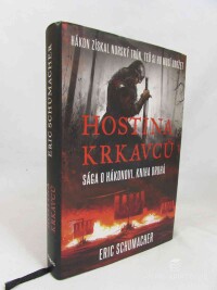 Schumacher, Eric, Sága o Hákonovi 2: Hostina krkavců, 2023