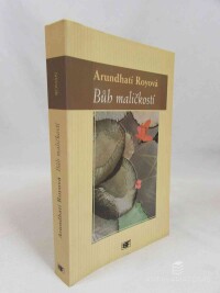 Royová, Arundhatí, Bůh maličkostí, 2001