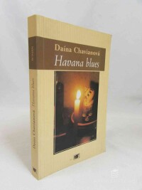 Chavianová, Daína, Havana blues, 2001