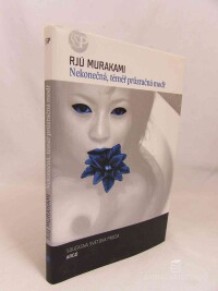 Murakami, Rjú, Nekonečná, téměř průzračná modř, 2011