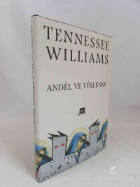 Williams, Tennessee, Anděl ve výklenku, 1995