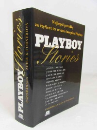 kolektiv, autorů, Playboy Stories: Nejlepší povídky za čtyřicet let trvání časopisu Playboy, 1996