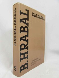 Hrabal, Bohumil, Kafkárna, 1994