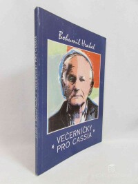 Hrabal, Bohumil, Večerníčky pro Cassia, 1993