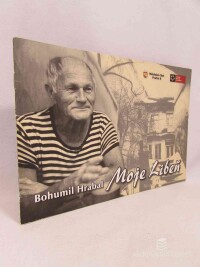 Hrabal, Bohumil, Moje Libeň, 2009