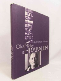 Solovjev, Jan, Okamžiky s Hrabalem, 1999