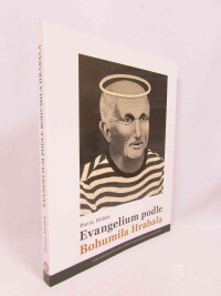 Hošek, Pavel, Evangelium podle Bohumila Hrabala, 2024