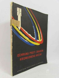 kolektiv, autorů, Ochrana proti zbraním hromadného ničení, 1959