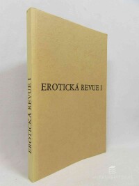 kolektiv, autorů, Erotická revue I, 2001
