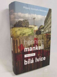 Mankell, Henning, Bílá lvice, 2014