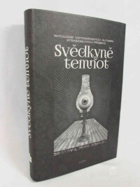 Ashley, Mike, Svědkyně temnot: Antologie viktoriánských autorek strašidelných příběhů, 2014
