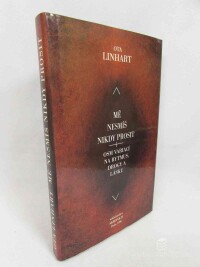 Linhart, Ota, Mě nesmíš nikdy prosit: Osm variací na rytmus, drogy a lásku, 1996