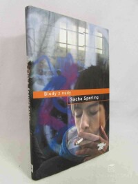 Sperling, Sacha, Bludy z nudy, 2011