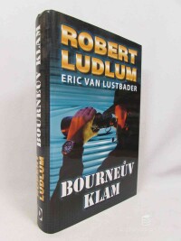 Lustbader, Eric van, Ludlum, Robert, Bourneův klam, 2011