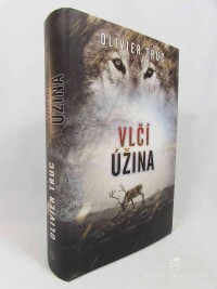 Truc, Olivier, Vlčí úžina, 2016