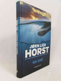 Horst, Jorn Lier, Na dně, 2019