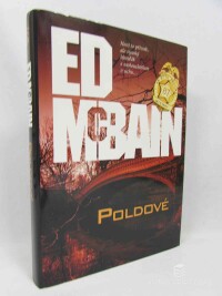 McBain, Ed, Poldové, 2006