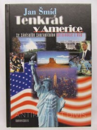 Šmíd, Jan, Tenkrát v Americe, 1998