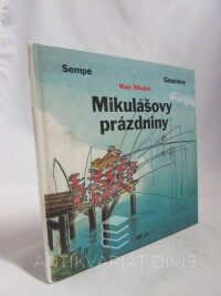Goscinny, René, Malý Mikuláš: Mikulášovy prázdniny, 1997