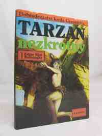 Burroughs, Edgar Rice, Tarzan nezkrotný, 1993