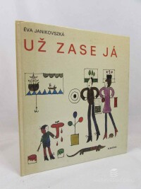 Janikovszká, Éva, Už zase já, 1985