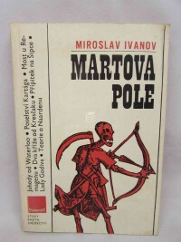 Ivanov, Miroslav, Martova pole, 1981
