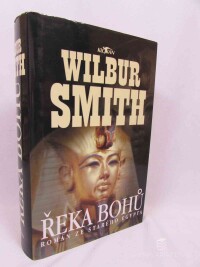 Smith, Wilbur, Řeka bohů, 1999