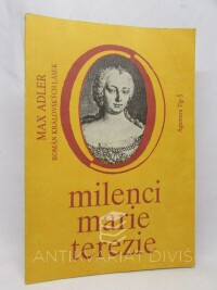 Adler, Max, Milenci Marie Terezie, 1991