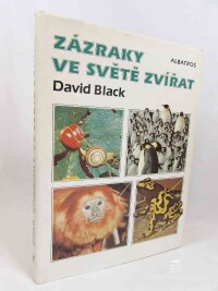 Black, David, Zázraky ve světě zvířat, 1988