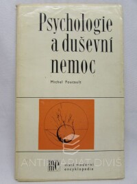 Foucault, Michel, Psychologie a duševní nemoc, 1971