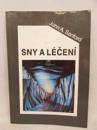 Sanford, John A., Sny a léčení, 1993