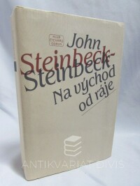 Steinbeck, John, Na východ od ráje, 1984