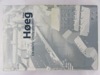 Hoeg, Peter, Cit slečny Smilly pro sníh, 2006