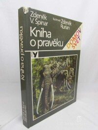 Špinar, Zdeněk Václav, Kniha o pravěku, 1988
