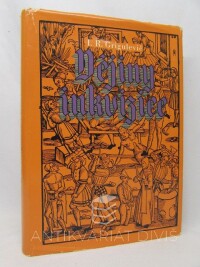 Grigulevič, I. R., Dějiny inkvizice (13.-20. století), 1973
