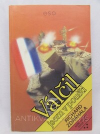 Zdráhala, Richard, Válčil jsem v poušti, 1990