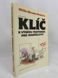 Plzák, Miroslav, Klíč k výběru partnera pro manželství, 1989