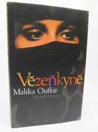 Oufkir, Malika, Vězeňkyně, 2001