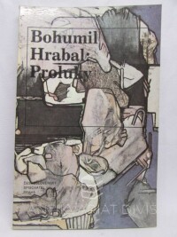 Hrabal, Bohumil, Proluky, 1991