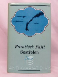 Fajtl, František, Sestřelen, 1969
