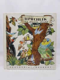 Sekora, Ondřej, Uprchlík na ptačím stromě, 1994