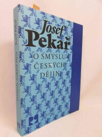 Pekař, Josef, O smyslu českých dějin, 1990