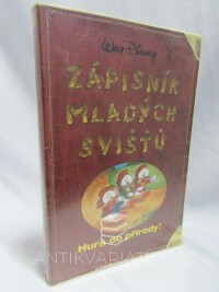 Disney, Walt, Zápisník mladých svišťů - Hurá do přírody!, 1996