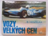 Hanzelka, Boleslav, Vozy velkých cen, 1974